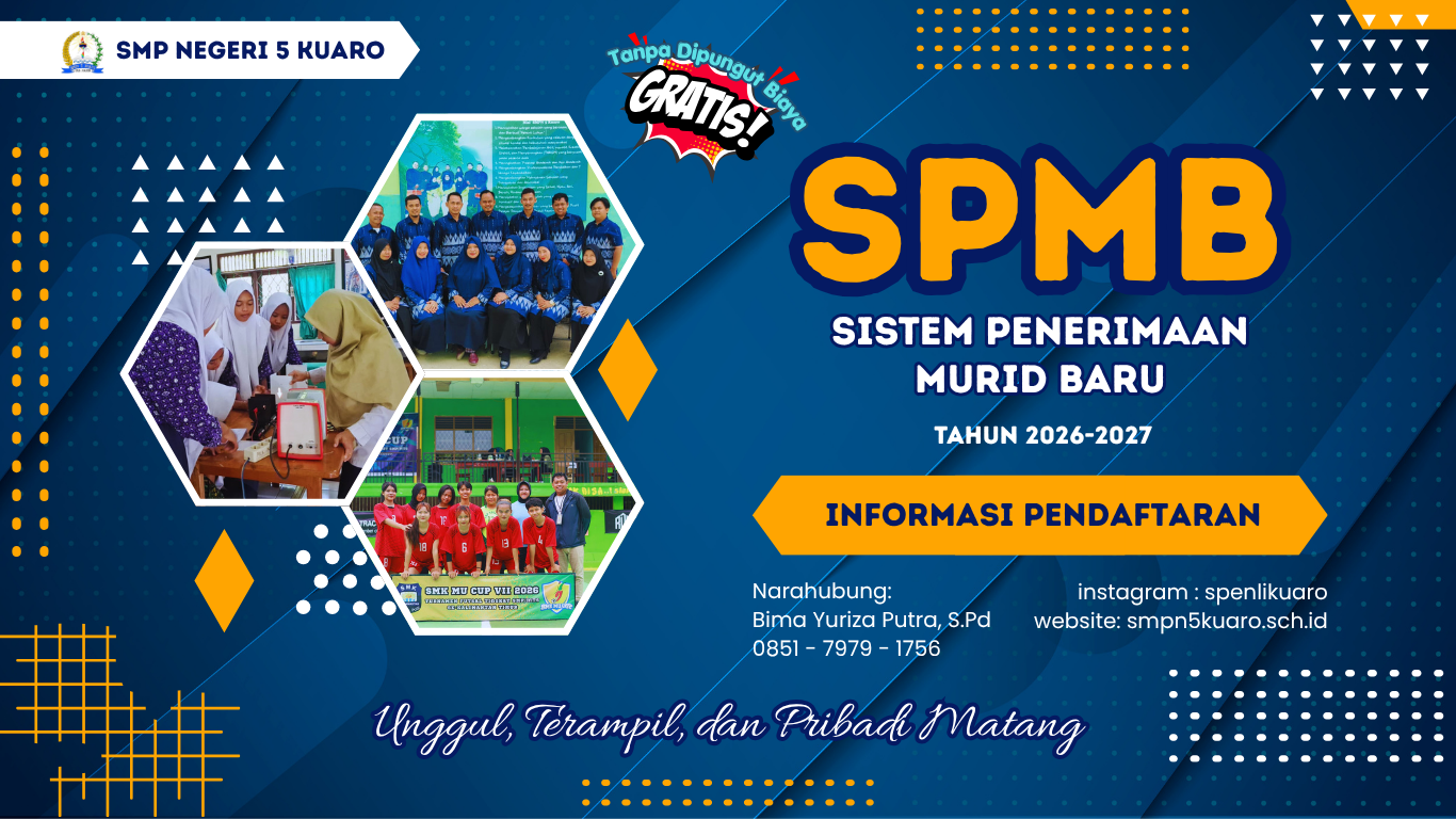 Penerimaan Murid Baru SMPN 5 Kuaro Tahun Pelajaran 2026/2027 Segera Dibuka!